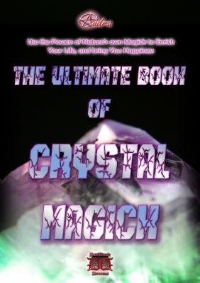 The Ultimate Book of Crystal Magick by Audra